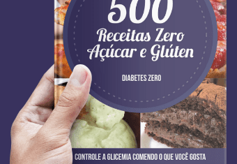 Livro Digital 500 Receitas Zero Açucar e Gluten